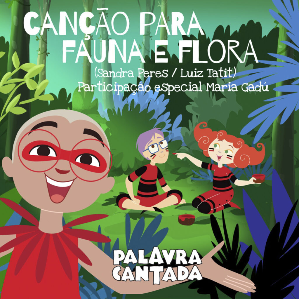 Palavra Cantada celebra a fauna e a flora brasileiras junto com Maria Gadú LIVE SESSIONS